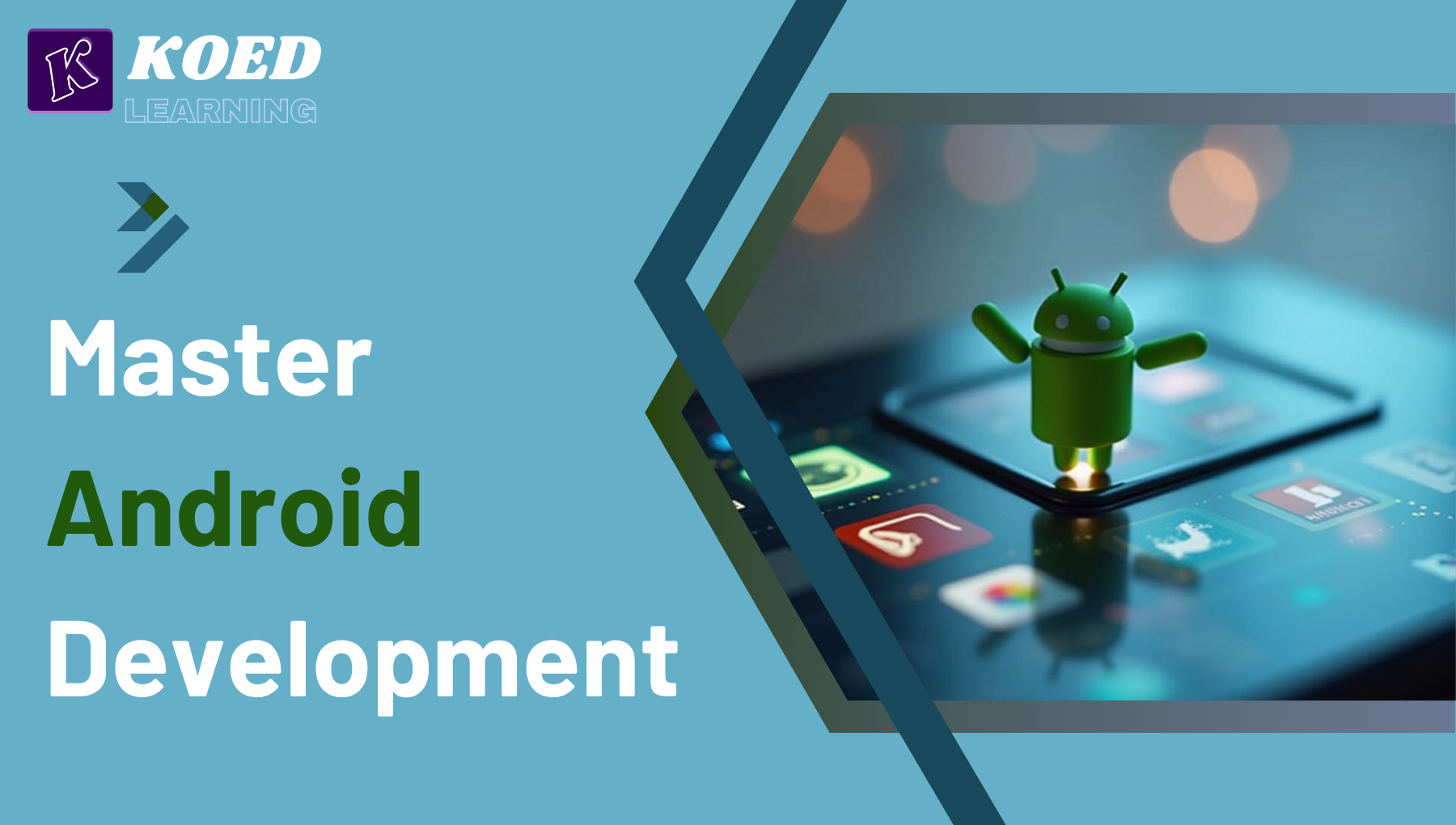 Master Android Development