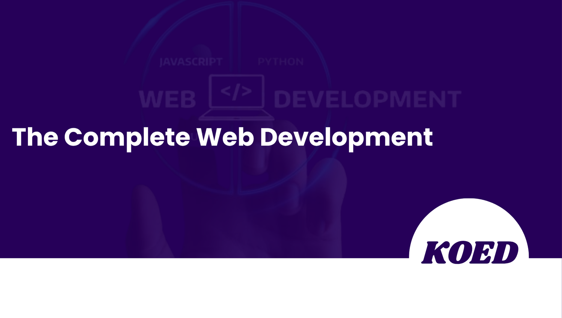 The Complete Web Development