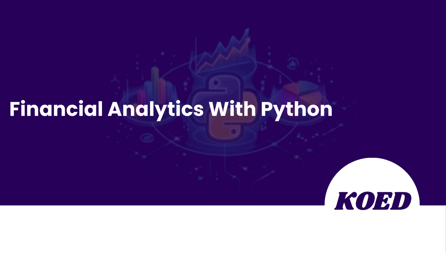 Financial Analytics With Python Course