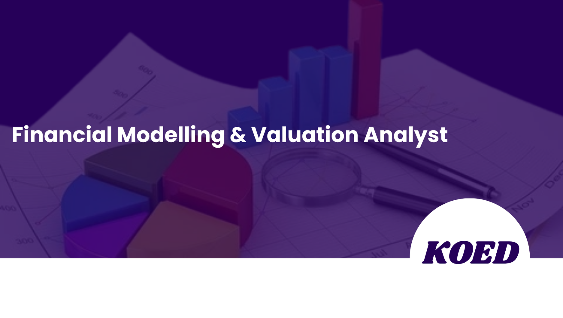 Financial Modelling & Valuation Analyst Course