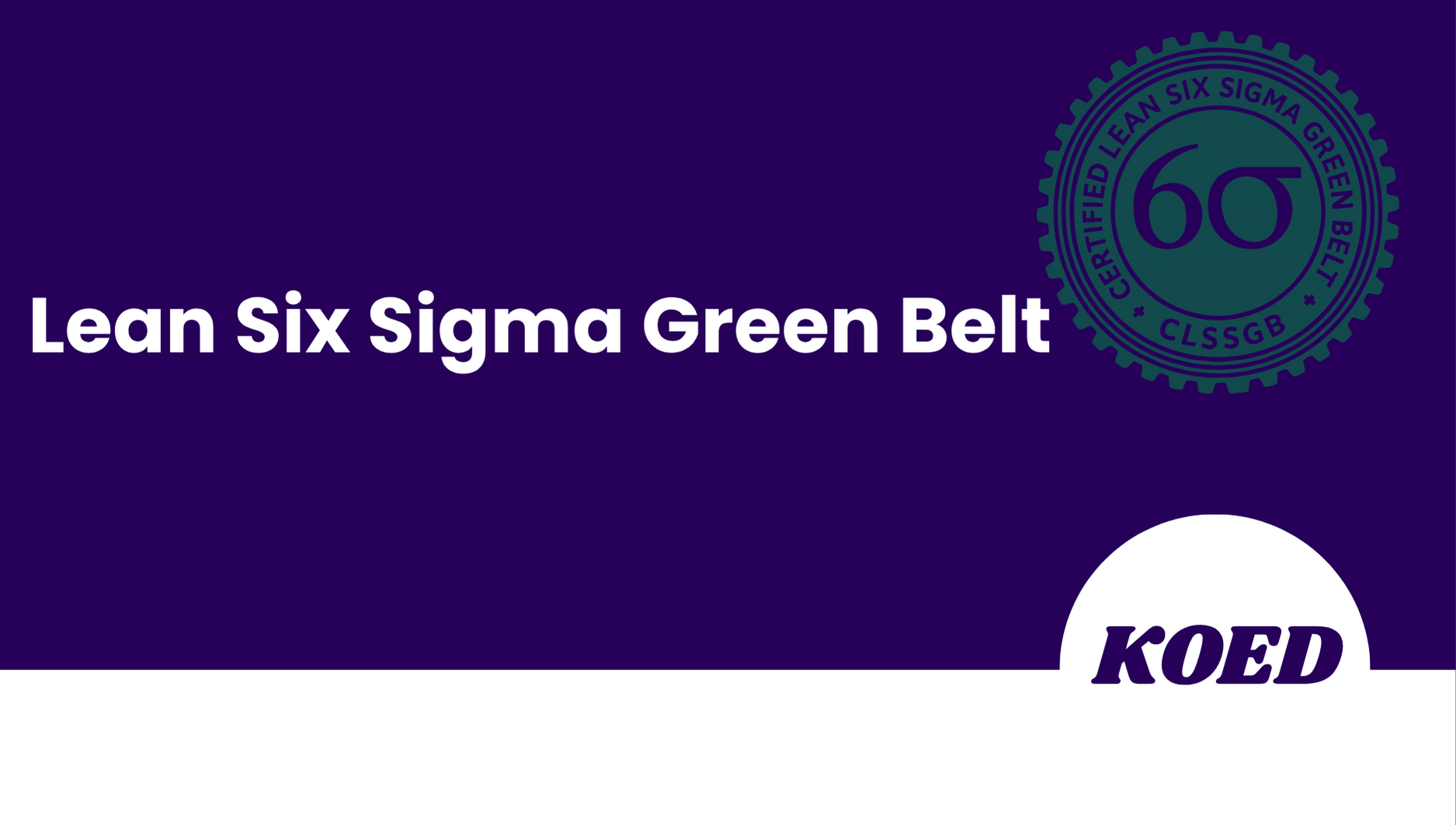 Lean Six Sigma Green Belt Course